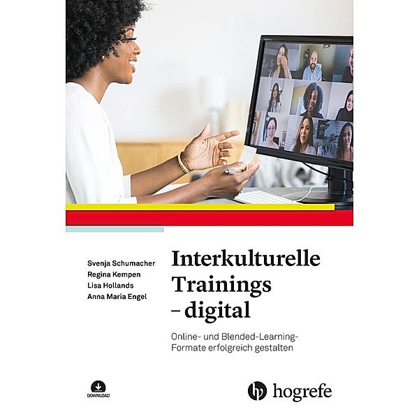 Interkulturelle Trainings - digital, m. 1 Online-Zugang, Svenja Schumacher, Regina Kempen, Lisa Hollands, Anna Maria Engel