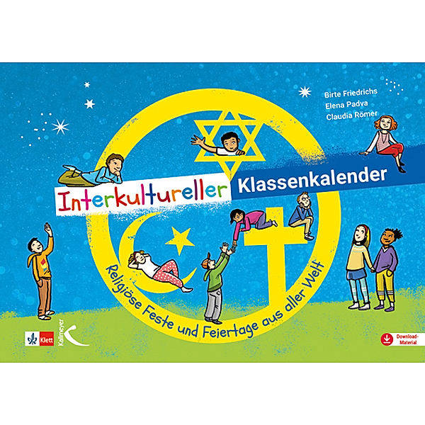 Interkultureller Klassenkalender, Birte Friedrichs, Elena Padva, Claudia Römer