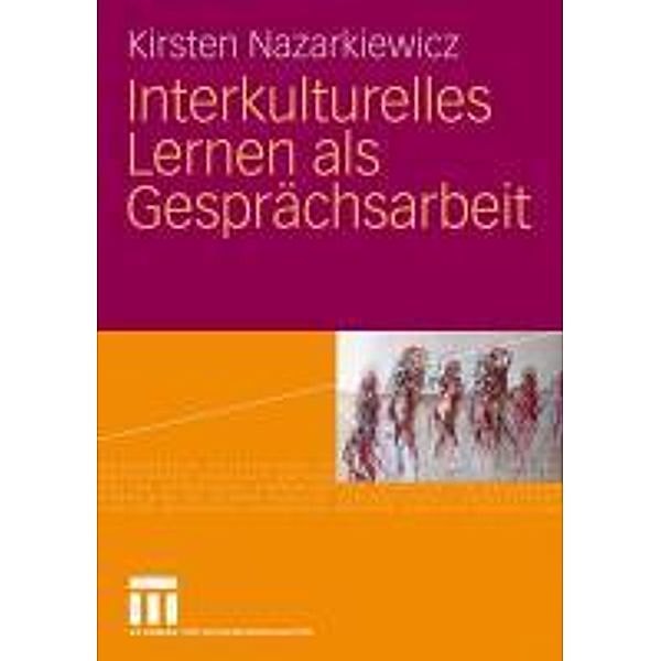 Interkulturelles Lernen als Gesprächsarbeit, Kirsten Nazarkiewicz