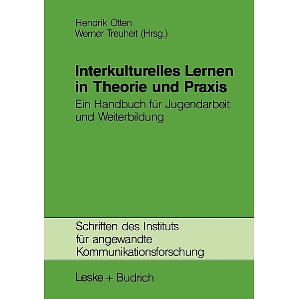 Interkulturelles Lernen in Theorie und Praxis / Schriften des Instituts für angewandte Kommunikationsforschung Bd.5