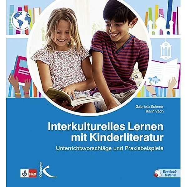 Interkulturelles Lernen mit Kinderliteratur, Gabriela Scherer, Karin Vach