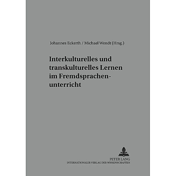 Interkulturelles und transkulturelles Lernen im Fremdsprachenunterricht