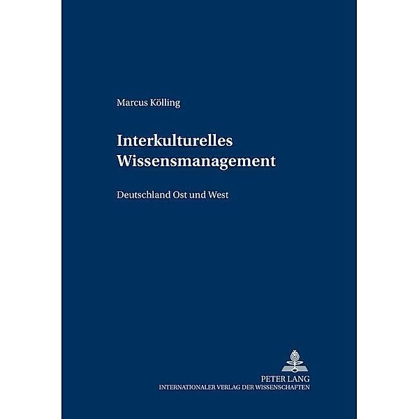 Interkulturelles Wissensmanagement, Marcus Kölling