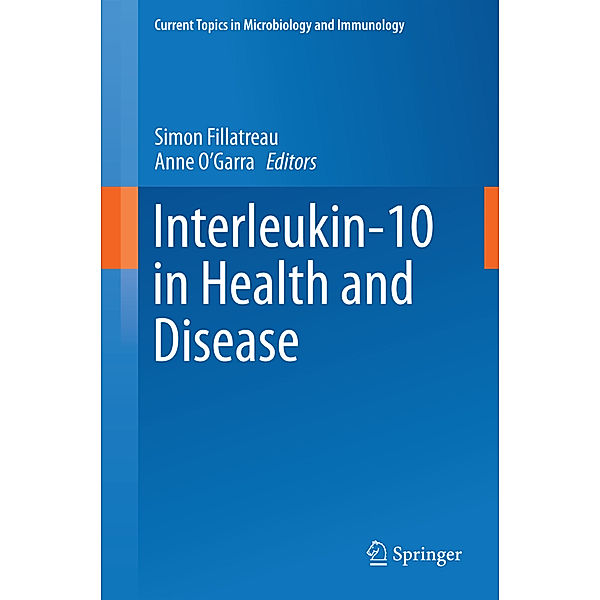 Interleukin-10 in Health and Disease