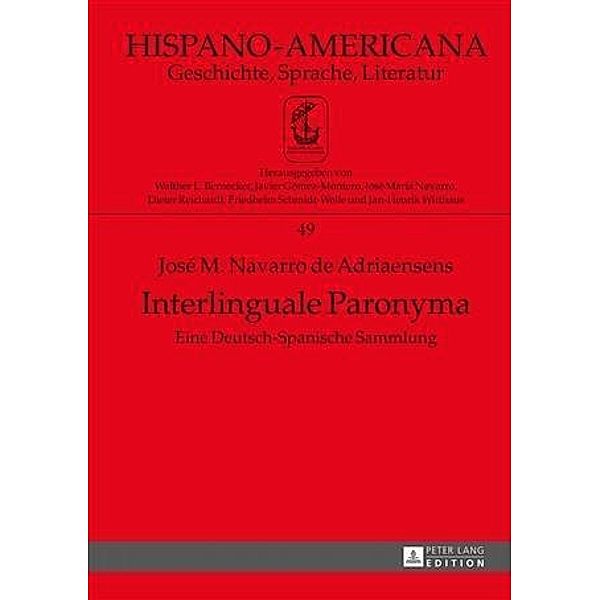 Interlinguale Paronyma, Jose M. Navarro de Adriaensens