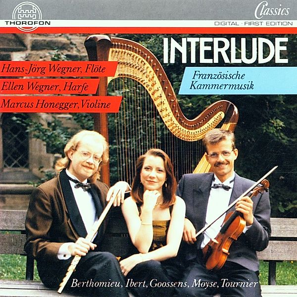 Interlude-French Chamberm, Hans-Jörg Wegner, Marcus Honegger, Ellen Wegner