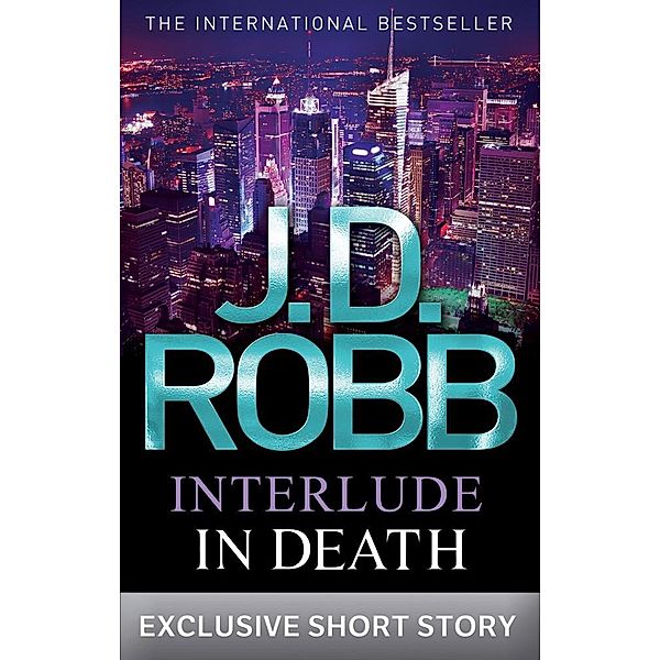 Interlude In Death / In Death, J. D. Robb