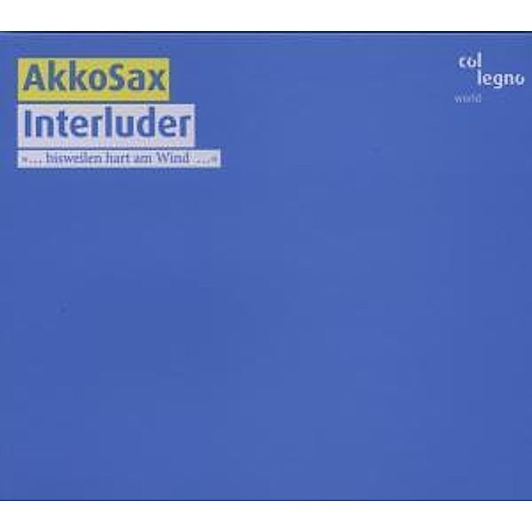 Interluder, Akkosax