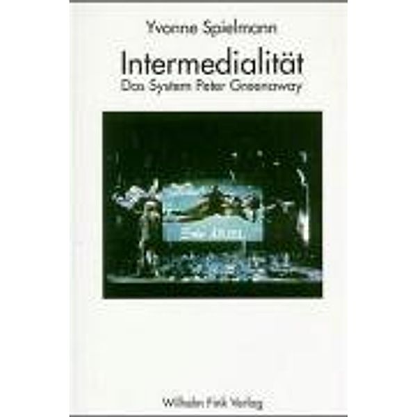 Intermedialität, Yvonne Spielmann