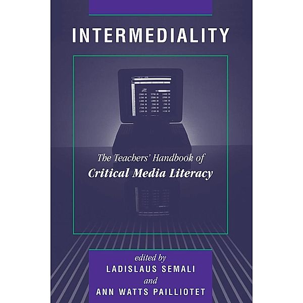 Intermediality, Ladislaus Semali, Ann Watts Pailliotet