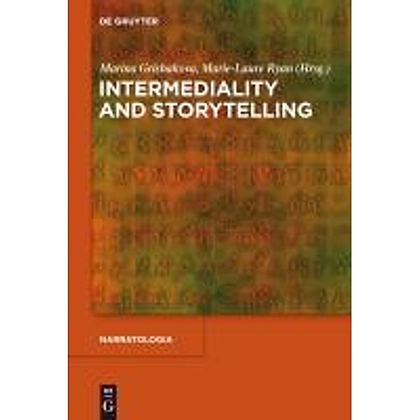 Intermediality and Storytelling / Narratologia Bd.24, Marina Grishakova, Marie-Laure Ryan