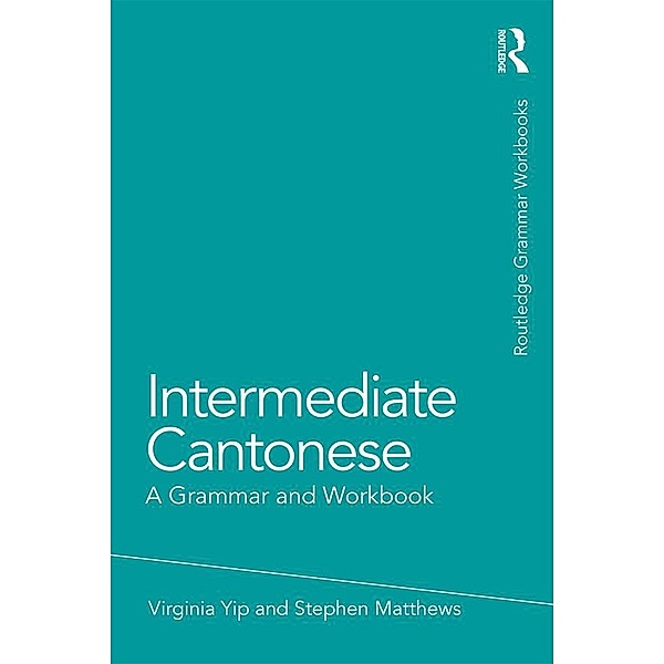 Intermediate Cantonese, Virginia Yip, Stephen Matthews