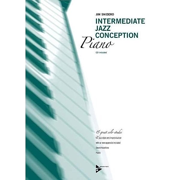 Intermediate Jazz Conception, Piano, w. Audio-CD, Jim Snidero