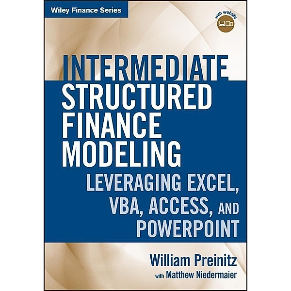 Intermediate Structured Finance Modeling / Wiley Finance Editions, William Preinitz, Matthew Niedermaier