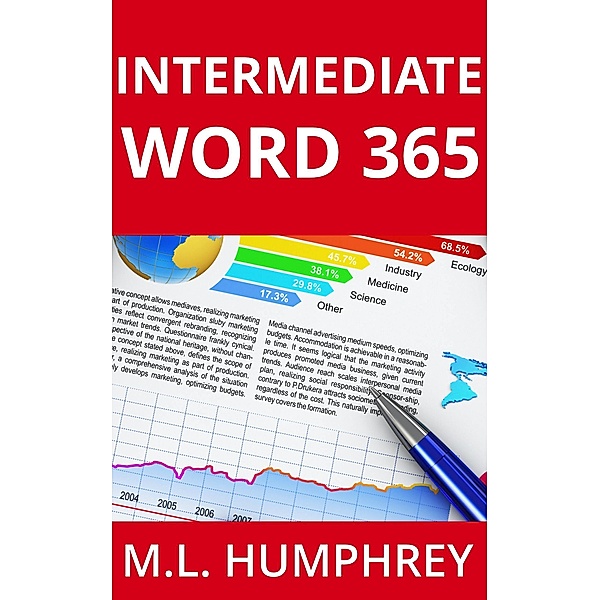 Intermediate Word 365 (Word 365 Essentials, #2) / Word 365 Essentials, M. L. Humphrey