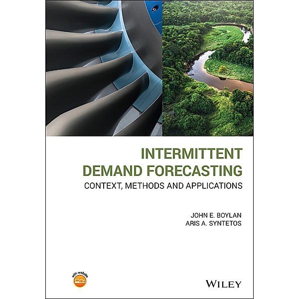 Intermittent Demand Forecasting, John E. Boylan, Aris A. Syntetos