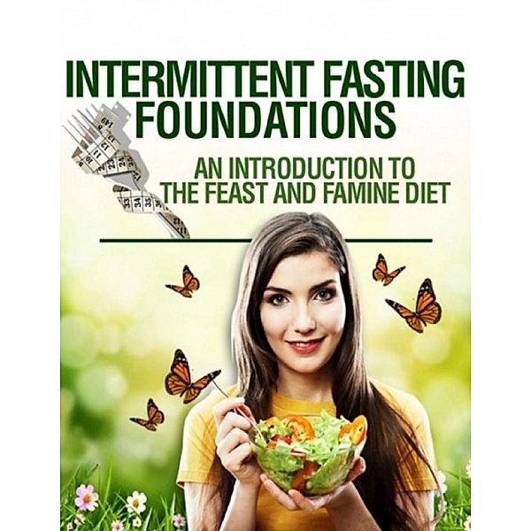 Intermittent Fasting Foundations, Charlotte Kobetis