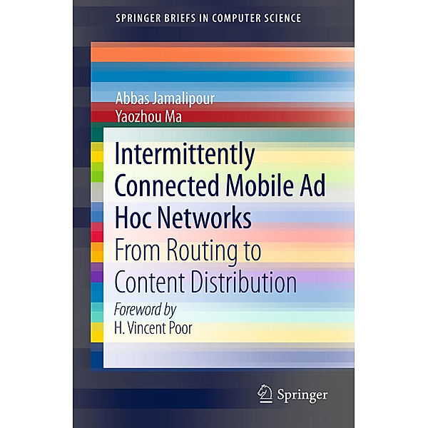 Intermittently Connected Mobile Ad Hoc Networks, Abbas Jamalipour, Yaozhou Ma