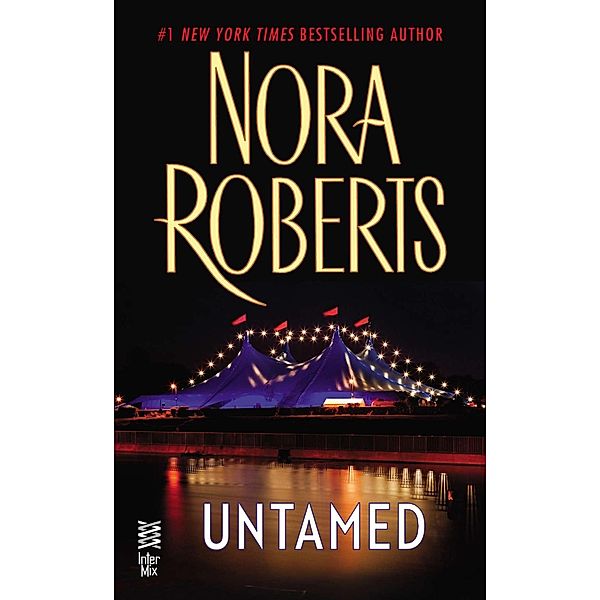 InterMix: Untamed, Nora Roberts