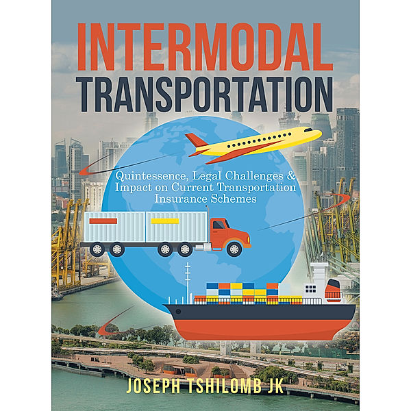 Intermodal Transportation, Joseph Tshilomb JK
