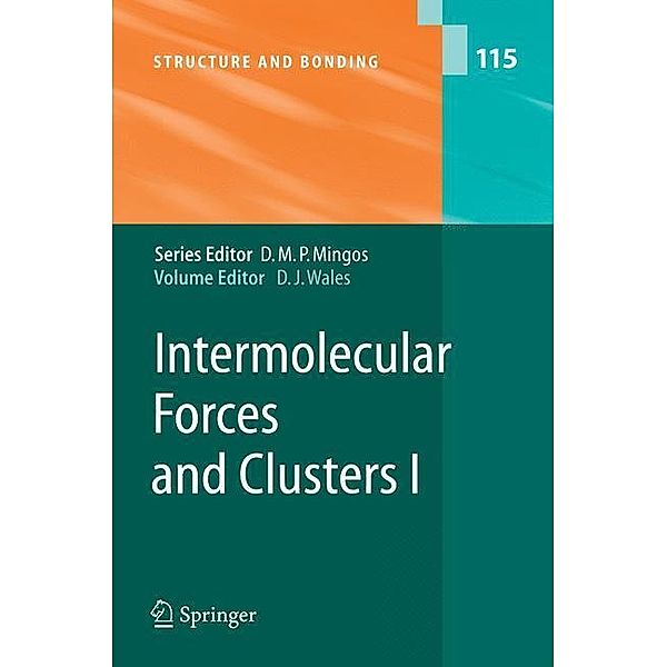 Intermolecular Forces and Clusters I, I. W. Jenneskens, P. W. Fowler, A. Soncini, P. L. A. Popelier, S. Tsuzuki, L. S. Price, C. Nillot, S. L. Price