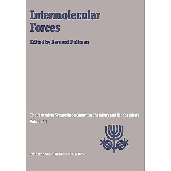 Intermolecular Forces / Jerusalem Symposia Bd.14