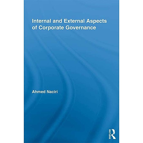 Internal and External Aspects of Corporate Governance, Ahmed Naciri