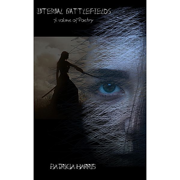 Internal Battlefields, Patricia Harris