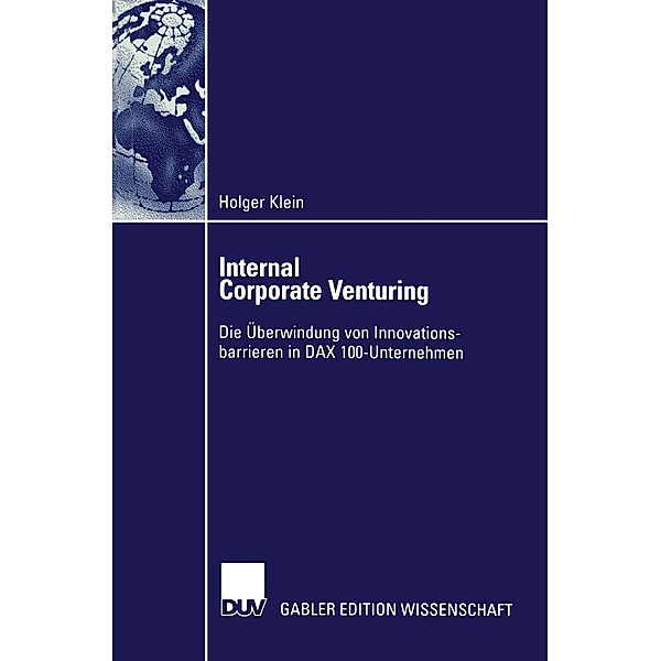 Internal Corporate Venturing, Holger Klein