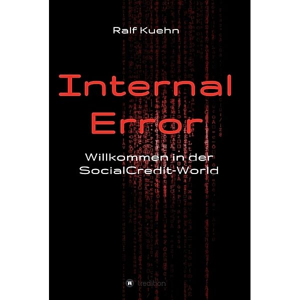 Internal Error, Ralf Kuehn