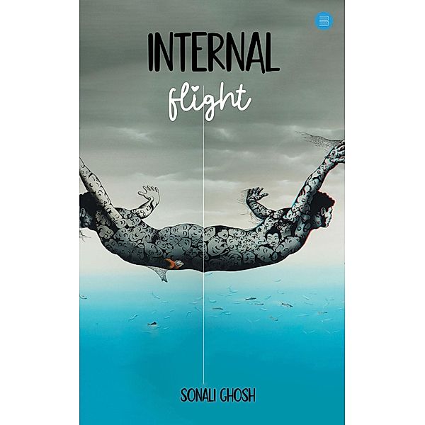 Internal Flight, Sonali Ghosh