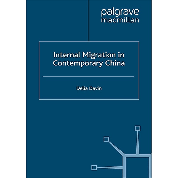Internal Migration in Contemporary China, D. Davin