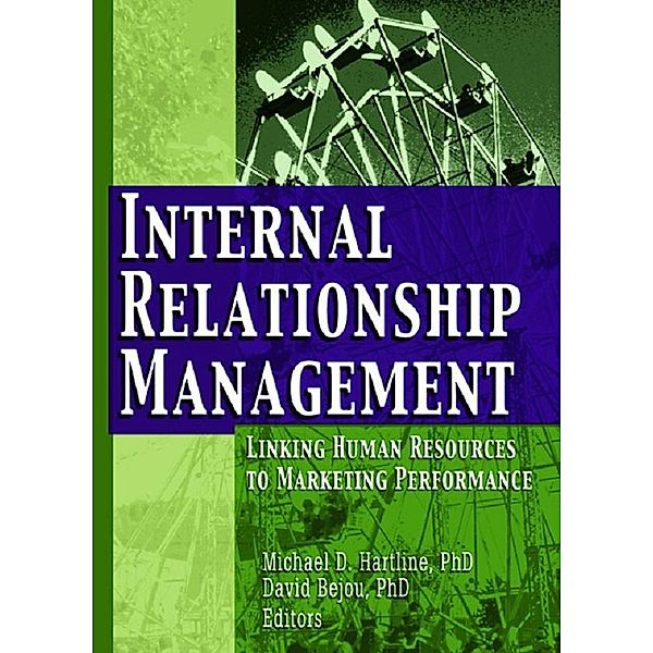Internal Relationship Management, Michael D Hartline, David Bejou