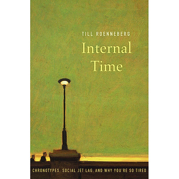 Internal Time, Till Roenneberg