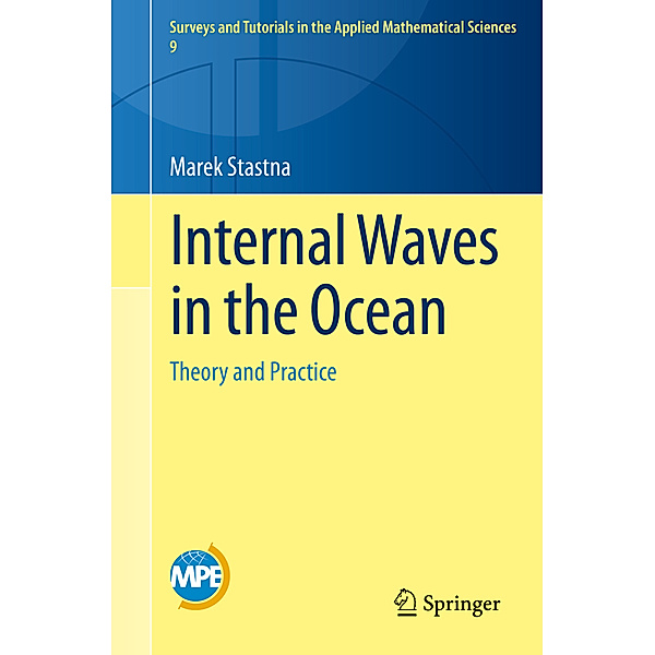 Internal Waves in the Ocean, Marek Stastna