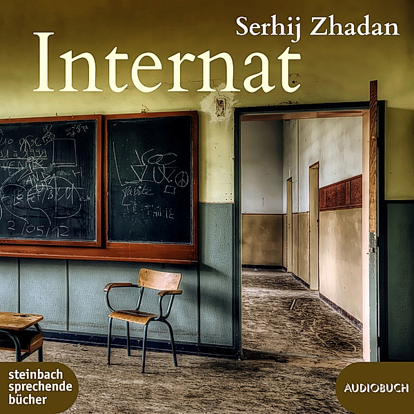 Internat,2 Audio-CD, MP3, Serhij Zhadan