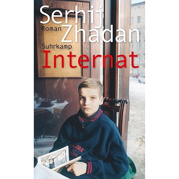Internat, Serhij Zhadan
