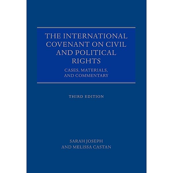 INTERNAT COVENANT CIVIL POL RIGHTS 3E C, Sarah Joseph, Melissa Castan