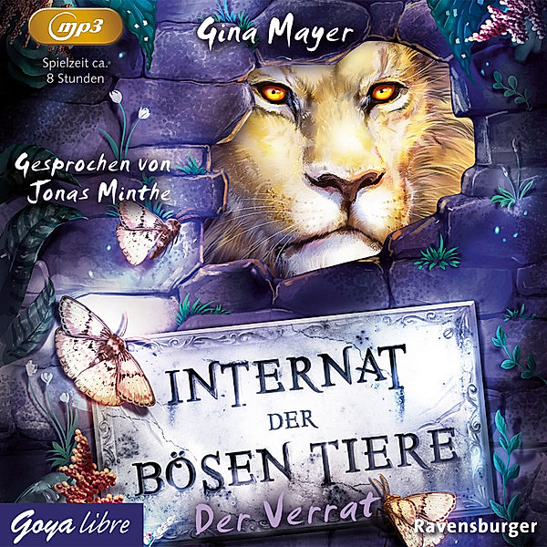 Internat der bösen Tiere. Der Verrat,Audio-CD, MP3, Gina Mayer