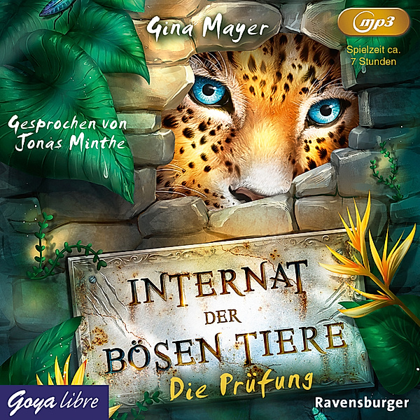 Internat der bösen Tiere - Die Prüfung,1 Audio-CD, MP3, Gina Mayer