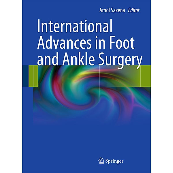 International Advances in Foot and Ankle Surgery