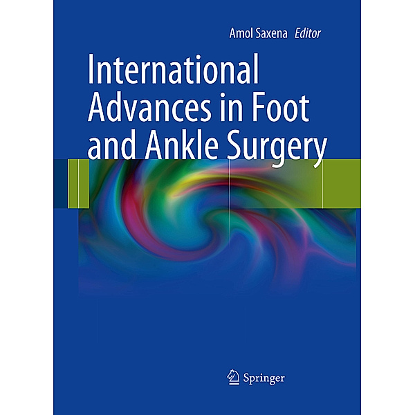 International Advances in Foot and Ankle Surgery
