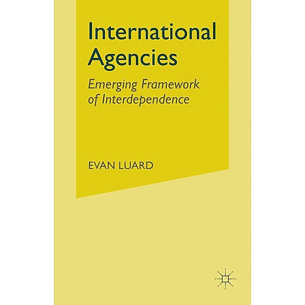 International Agencies, Evan Luard