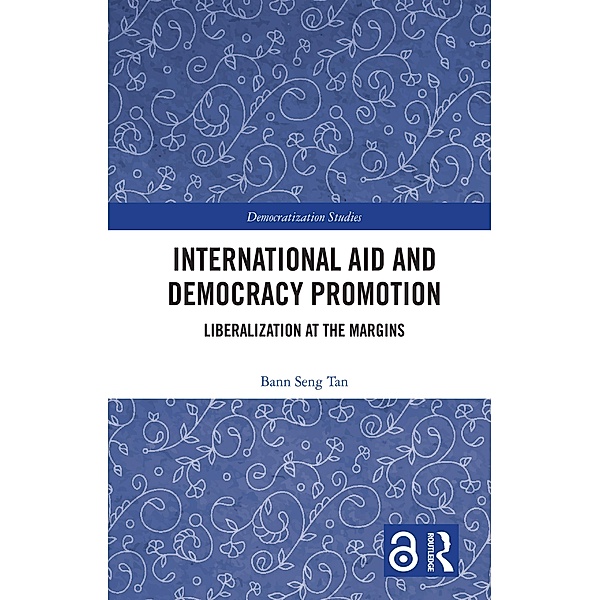 International Aid and Democracy Promotion, Bann Seng Tan