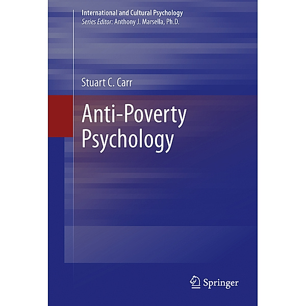 International and Cultural Psychology / Anti-Poverty Psychology, Stuart C. Carr