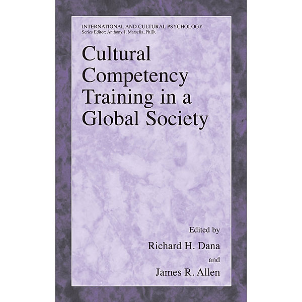 International and Cultural Psychology / Cultural Competency Training in a Global Society