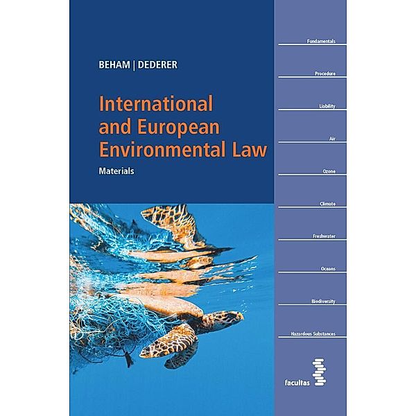 International and European Environmental Law, Markus P. Beham, Hans-Georg Dederer