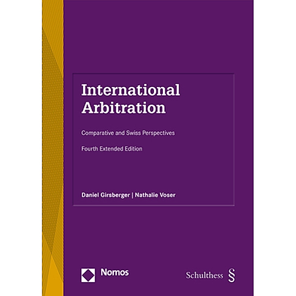 International Arbitration, Daniel Girsberger, Nathalie Voser