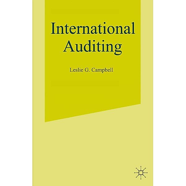 International Auditing, Leslie G. Campbell