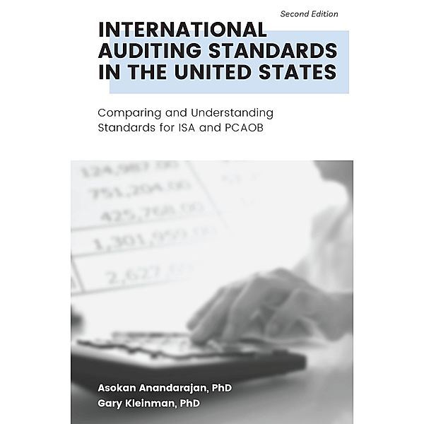 International Auditing Standards in the United States / ISSN, Asokan Anandarajan, Gary Kleinman